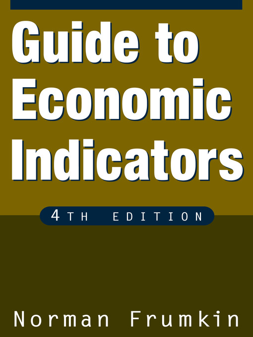 Title details for Guide to Economic Indicators by Norman Frumkin - Available